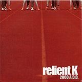 Portada de 2000 A.D.D. (EP) de Relient K