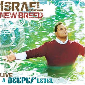 Portada del álbum A Deeper Level de Israel Houghton