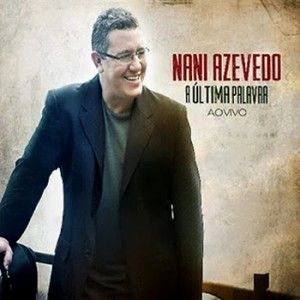Portada del álbum A Última Palavra de Nani Azevedo