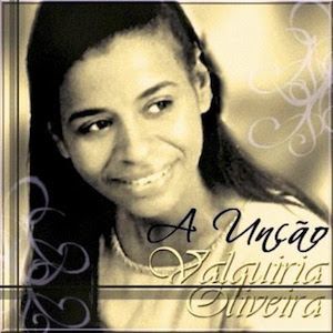 Portada del álbum A Uncão de Valquíria Oliveira