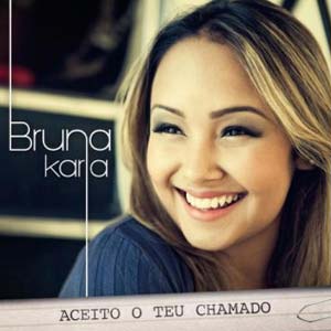 Portada de Aceito O Teu Chamado de Bruna Karla