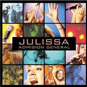 Portada del álbum Admisión General de Julissa