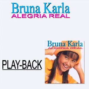 Portada de Alegria Real - Playback de Bruna Karla
