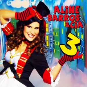 Portada de Aline Barros E Cía 3 de Aline Barros