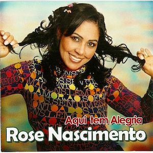 Portada de Aqui Tem Alegria de Rose Nascimento