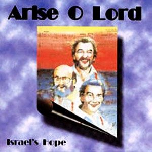Portada del álbum Arise O Lord de Paul Wilbur