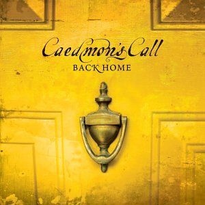 Portada del álbum Back Home de Caedmon's Call