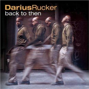 Portada del álbum Back To Then de Darius Rucker