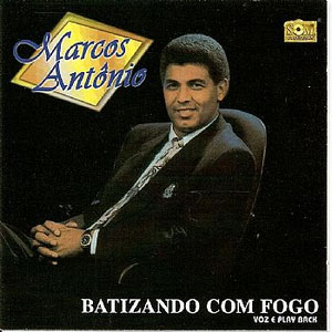 Portada de Batizando Com Fogo de Marcos Antônio
