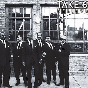 Portada del álbum Believe de Take 6