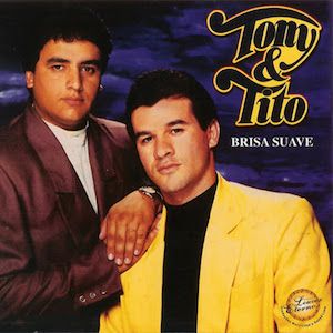 Portada del álbum Brisa Suave de Tony e Tito