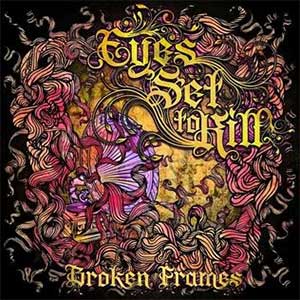 Portada del álbum Broken Frames de Eyes Set To Kill