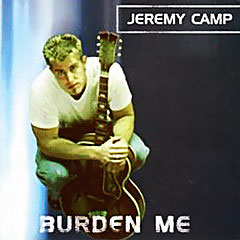 Portada de Burden Me de Jeremy Camp