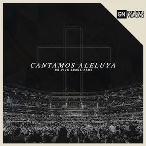 Portada de Cantamos Aleluya de En Espiritu Y En Verdad