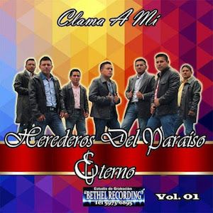 Portada del álbum Clama a Mi de Herederos del Paraíso Eterno