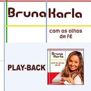 Portada de Com Os Olhos da Fe - Playback de Bruna Karla