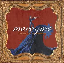 Portada de Coming Up To Breathe de MercyMe