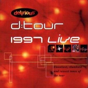 Portada del álbum D: Tour 1997 Live de Delirious