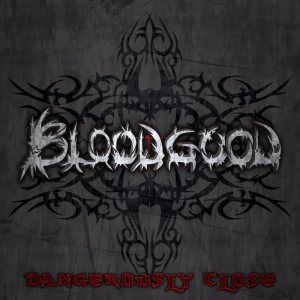 Portada de Dangerously Close de Bloodgood