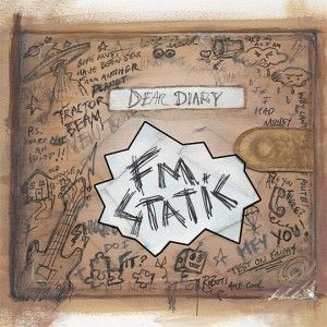Portada de Dear Diary de FM Static