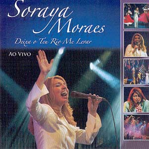 Portada de Deixa o teu Rio me Levar de Soraya Moraes