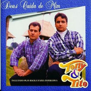 Portada del álbum Deus Cuida de Mim de Tony e Tito