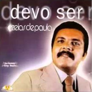 Portada del álbum Devo Ser de Ozeias de Paula