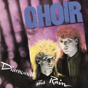 Portada de Diamonds And Rain de The Choir