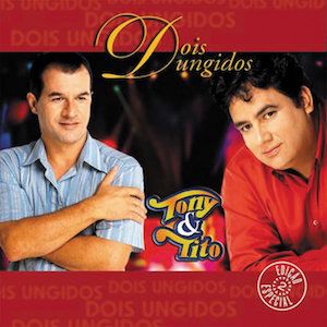 Portada de Dois Ungidos - Playback de Tony e Tito