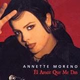 Portada de El Amor Que Me Das de Annette Moreno