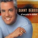 Portada de El Secreto Es Alabar de Danny Berrios