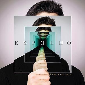 Portada de Espelho de 288 Worship