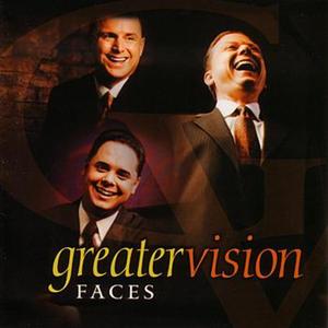 Portada del álbum Faces de Greater Vision
