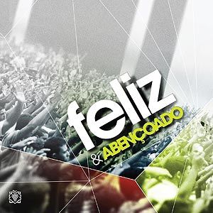 Portada del álbum Feliz & Abençoado de Himnos Árvore da Vida