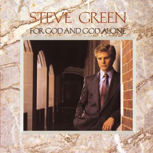 Portada de For God And God Alone de Steve Green