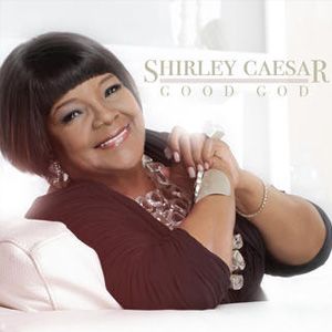 Portada de Good God de Shirley Caesar
