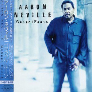 Portada de Gospel Roots de Aaron Neville