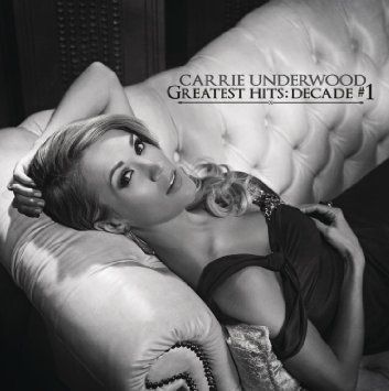 Portada de Greatest Hits: Decade #1 de Carrie Underwood