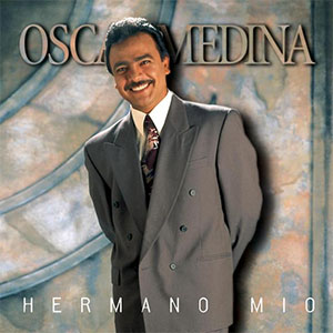 Portada de Hermano Mio de Oscar Medina