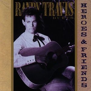 Portada del álbum Heroes & Friends de Randy Travis