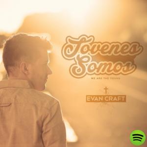 Portada de Jovenes Somos de Evan Craft