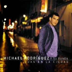 Portada de Juan En La Ciudad de Michael Rodriguez