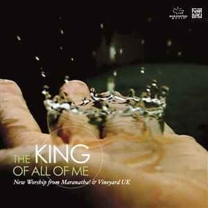 Portada de King of All of Me de Vineyard