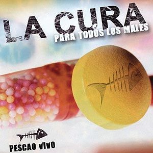 Portada de La Cura Para Todos los Males de Pescao Vivo
