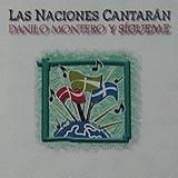 Portada de Las Naciones Cantaran de Danilo Montero