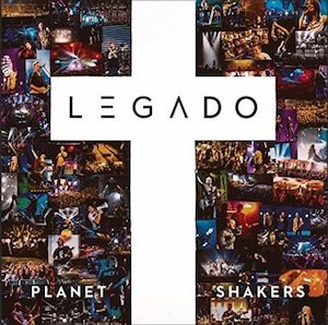 Portada de Legado de Planetshakers