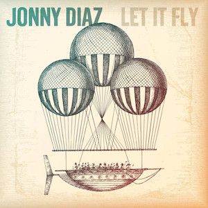 Portada del álbum Let It Fly de Jonny Diaz