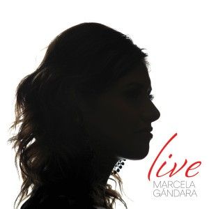 Portada del álbum Live de Marcela Gandara