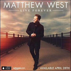 Portada de Live Forever (Deluxe Edition) de Matthew West