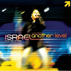 Portada del álbum Live From Another Level de Israel Houghton
